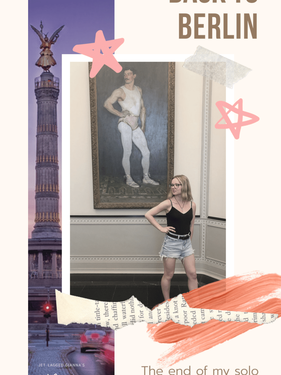 Back to Berlin: the end of my solo travel&nbsp;journey